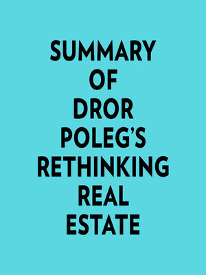 cover image of Summary of Dror Poleg's Rethinking Real Estate